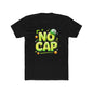 NO CAP T-shirt