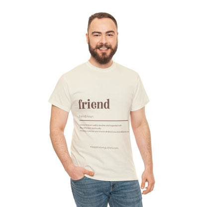 Friend Unisex Heavy Cotton Tee