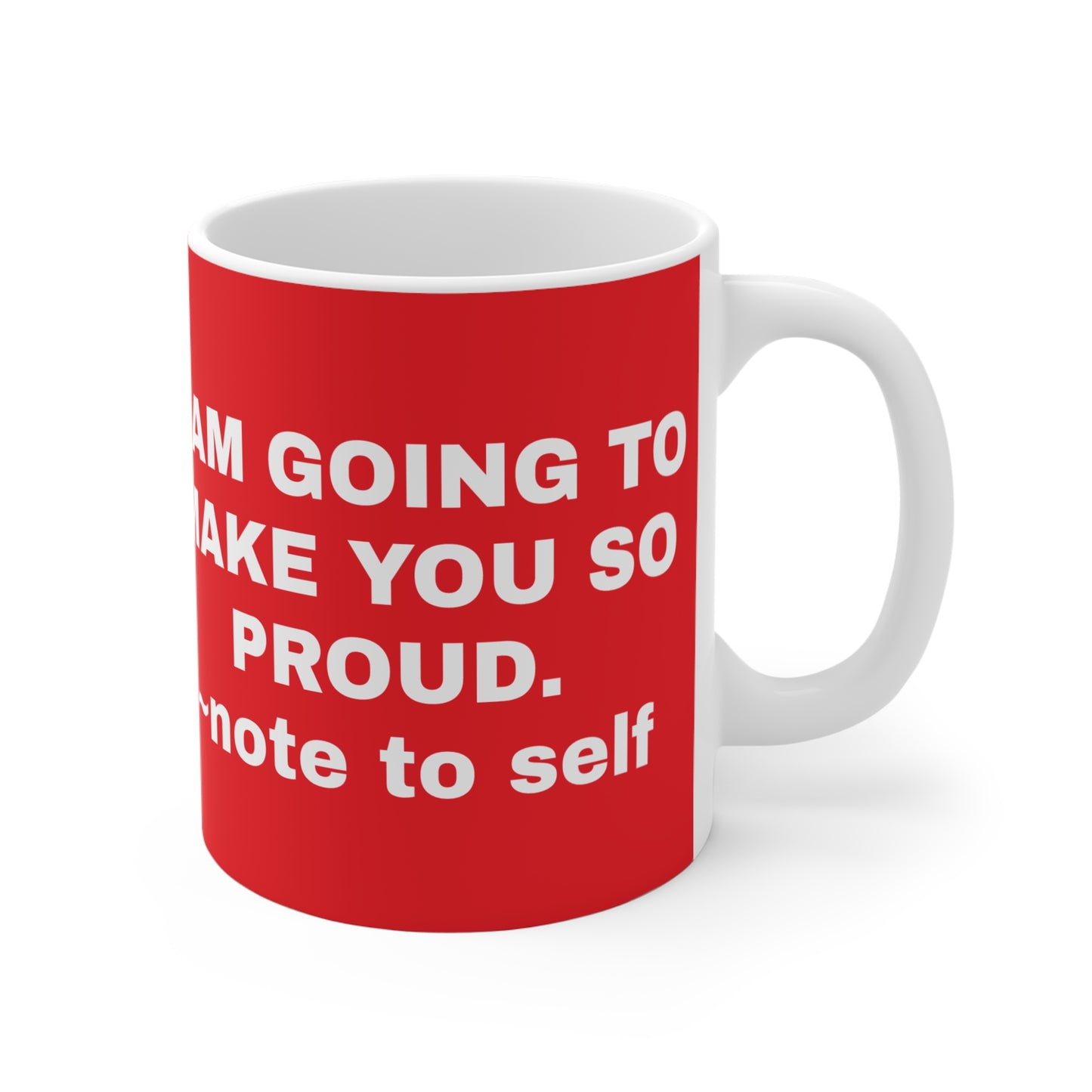 Note to self Mug 11oz