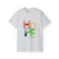 HOPE Unisex Ultra Cotton Tee