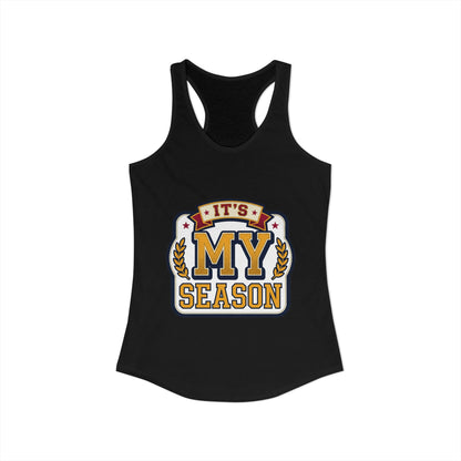 It's My Season Tank