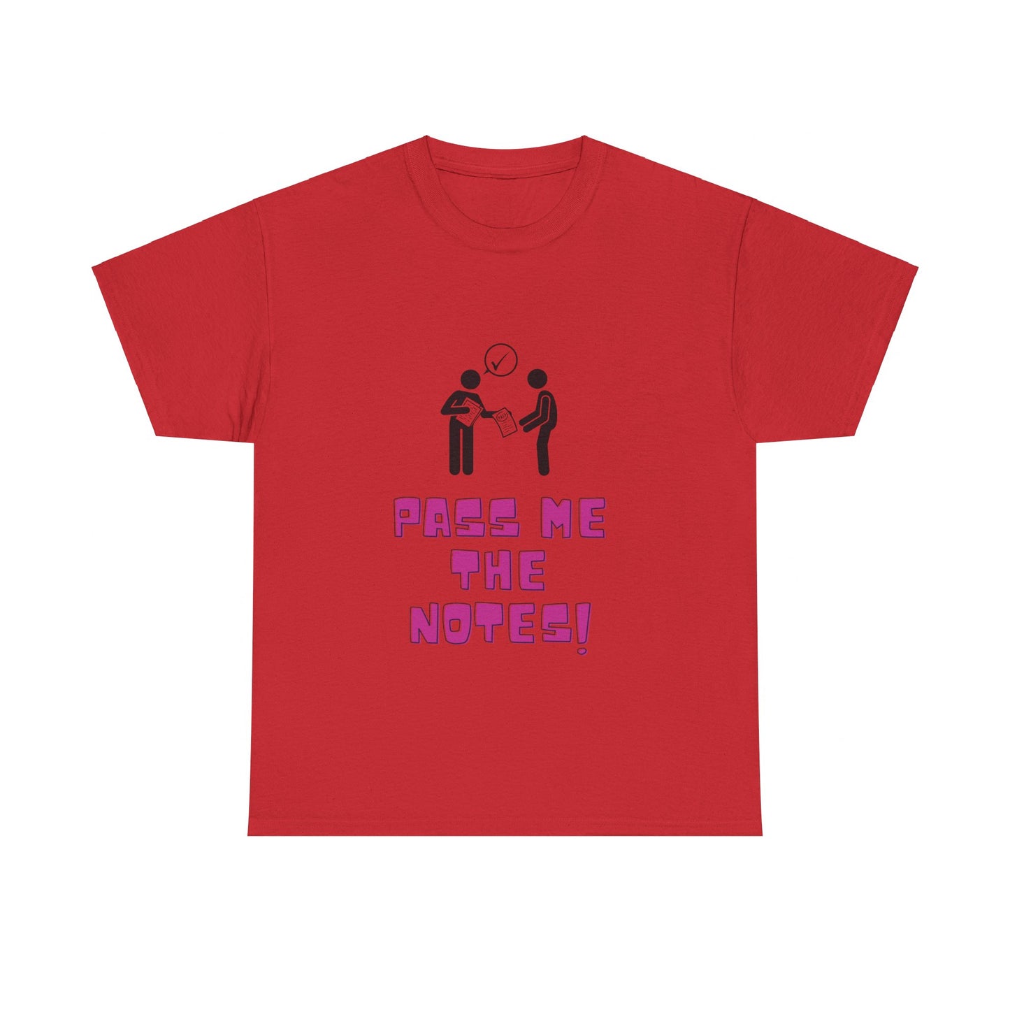 Pass Me the Notes! Heavy Cotton Tee