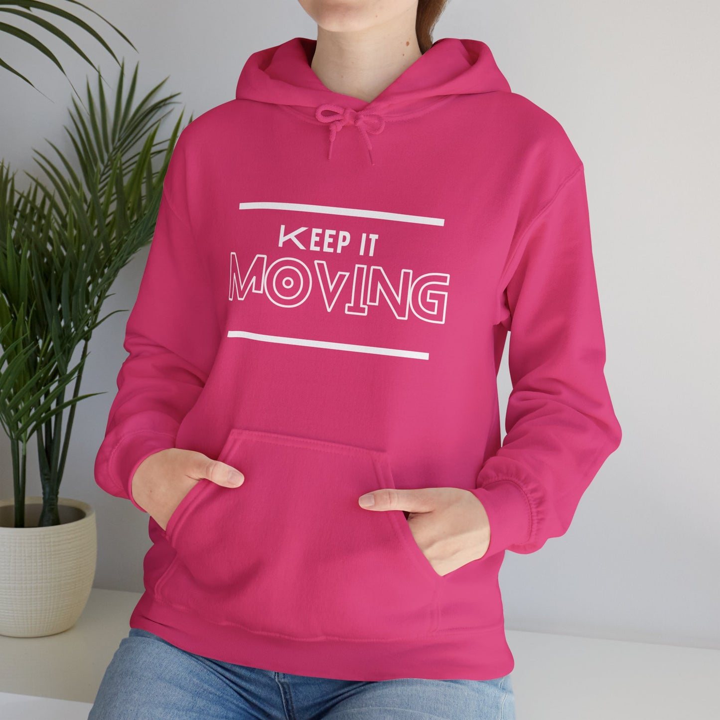 Keep It Moving  Hoodie