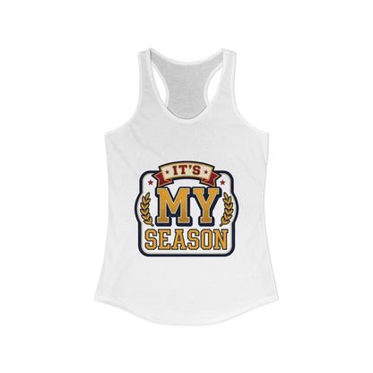 It's My Season Tank