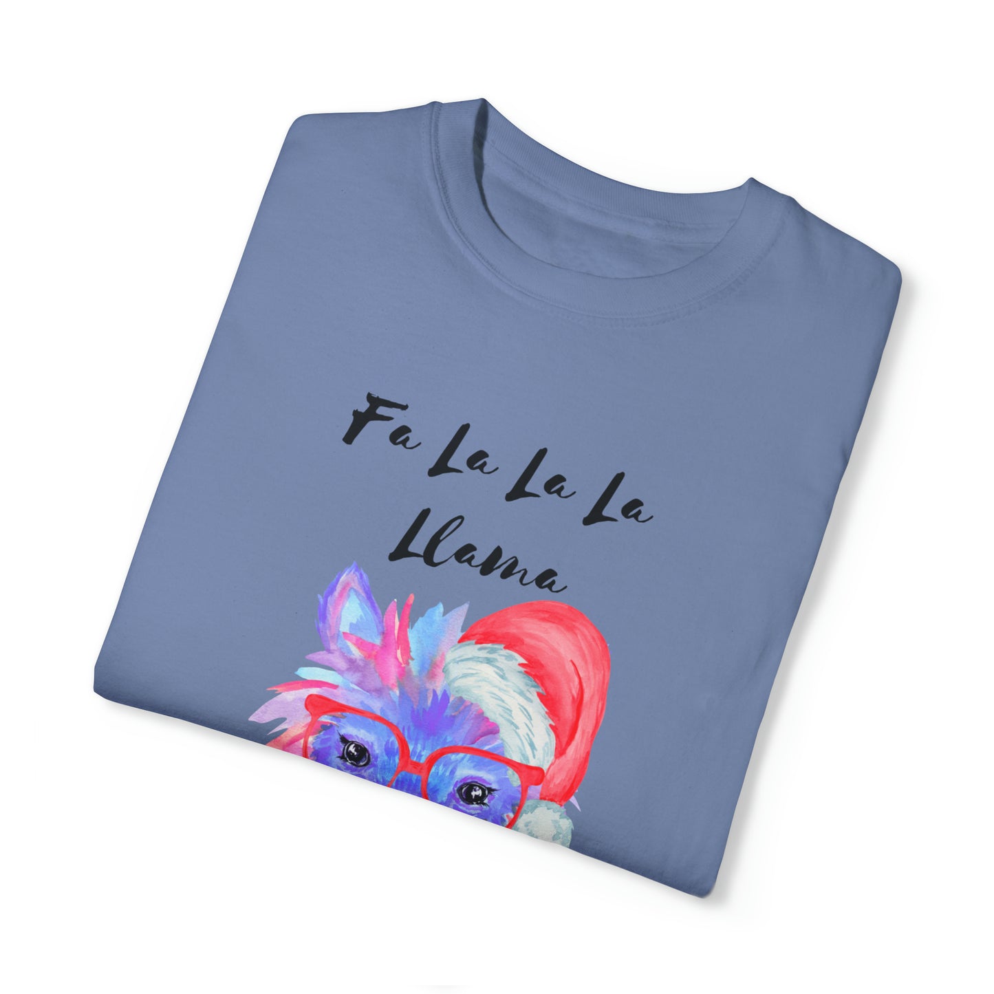 Fa La La La Llama Unisex Garment-Dyed T-shirt