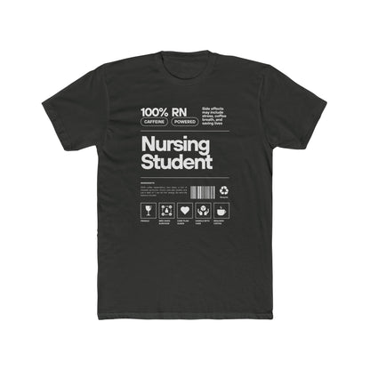 NURSING STUDENT CAFFINE POWERED T-shirt