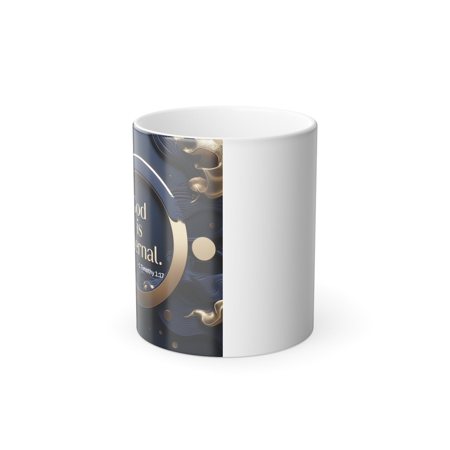 God is Eternal Mug, 11oz