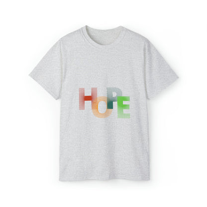 HOPE Unisex Ultra Cotton Tee