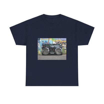 You Had to Be There Boom Box Heavy Cotton Tee