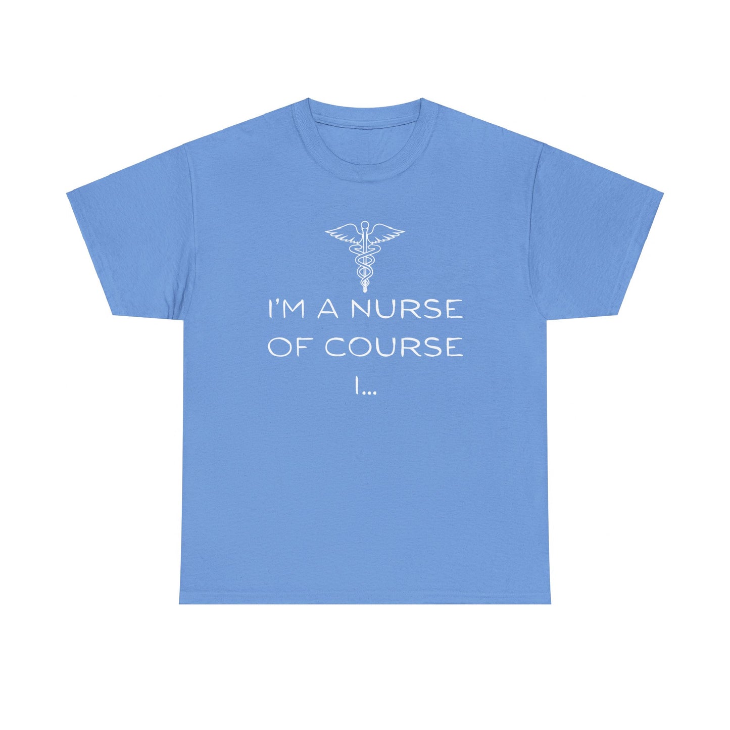 I'm a Nurse Unisex Heavy Cotton Tee