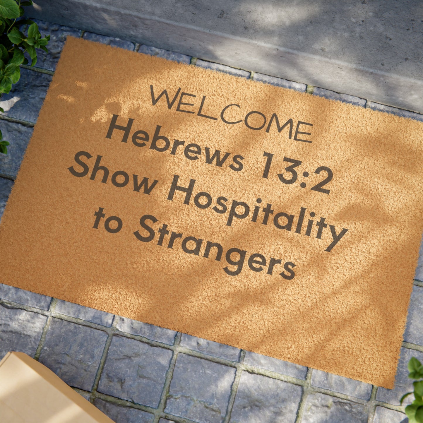 Show Hospitality to Strangers Hebrews 13:2 Doormat