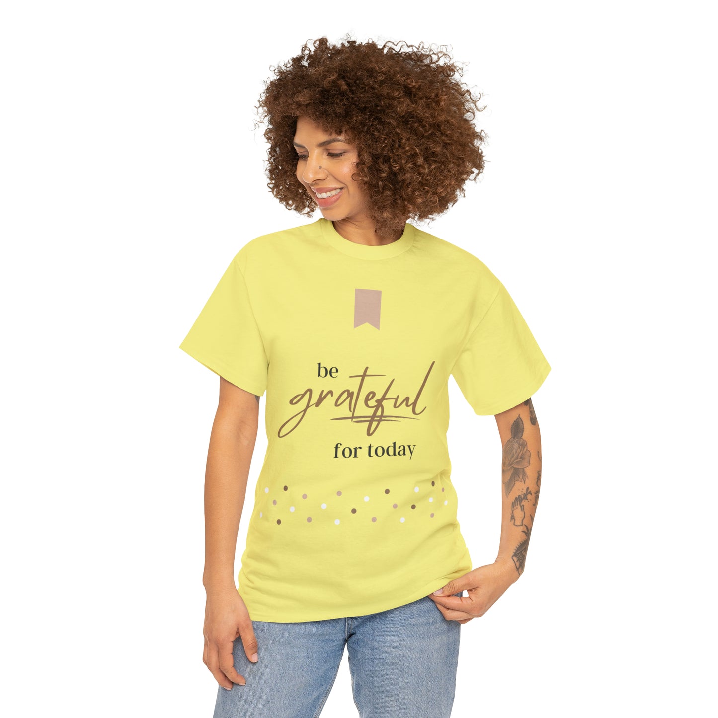 Be Grateful for Today Unisex Heavy Cotton Tee