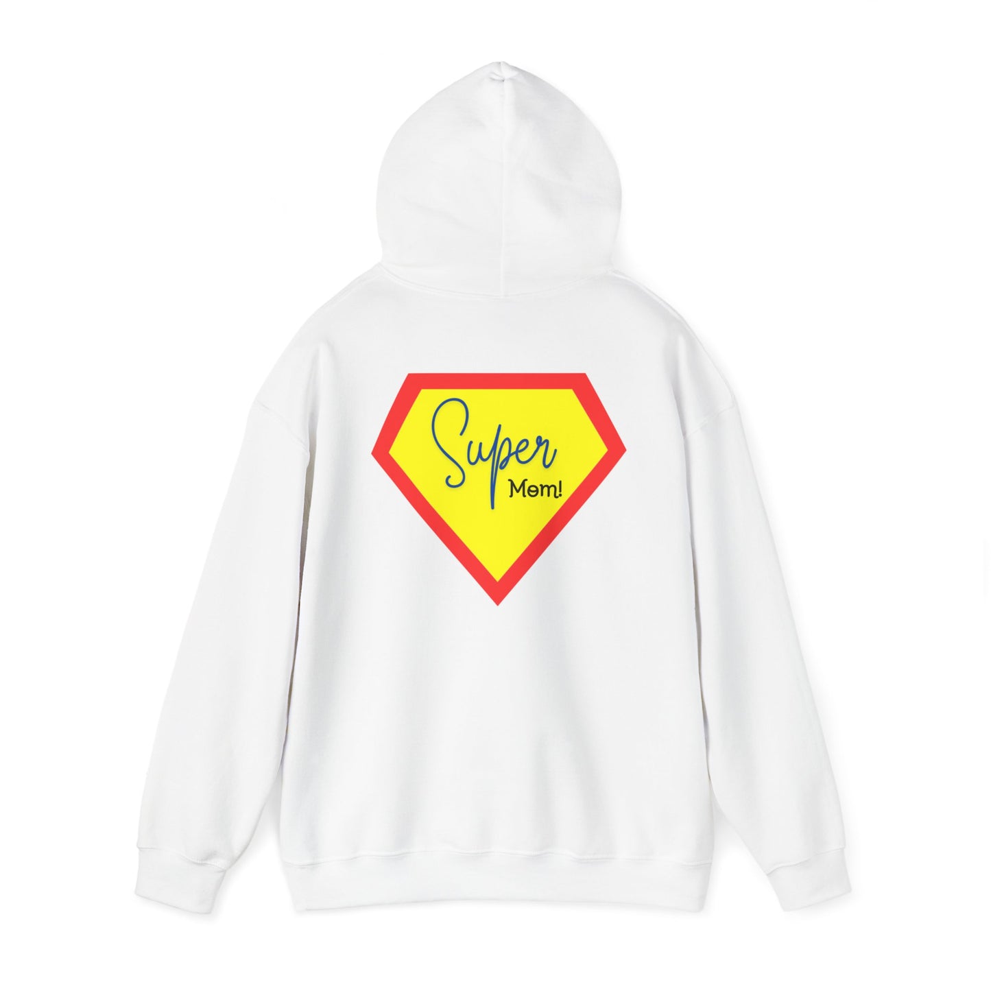 Super Mom Hoodie