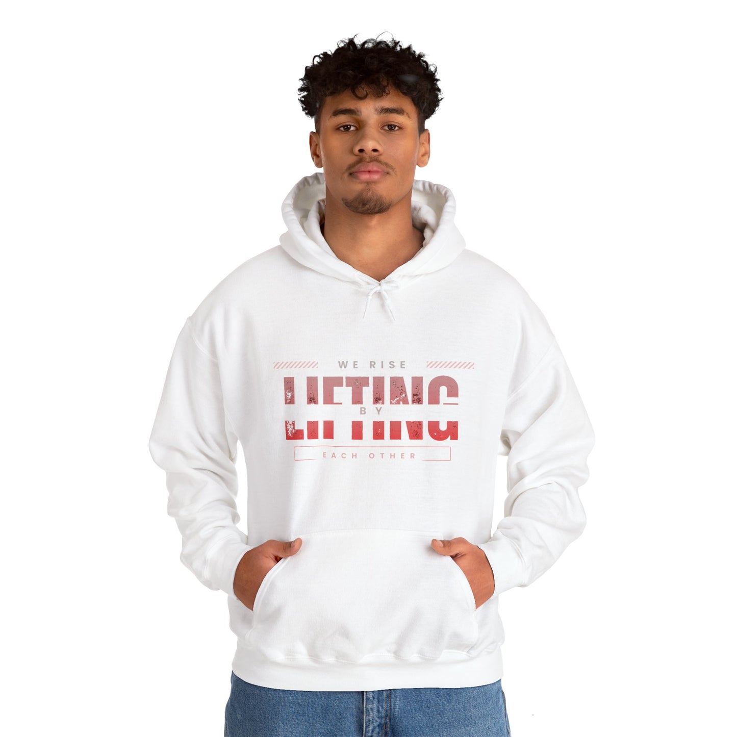 We Rise By Lifting Others  Hoodie