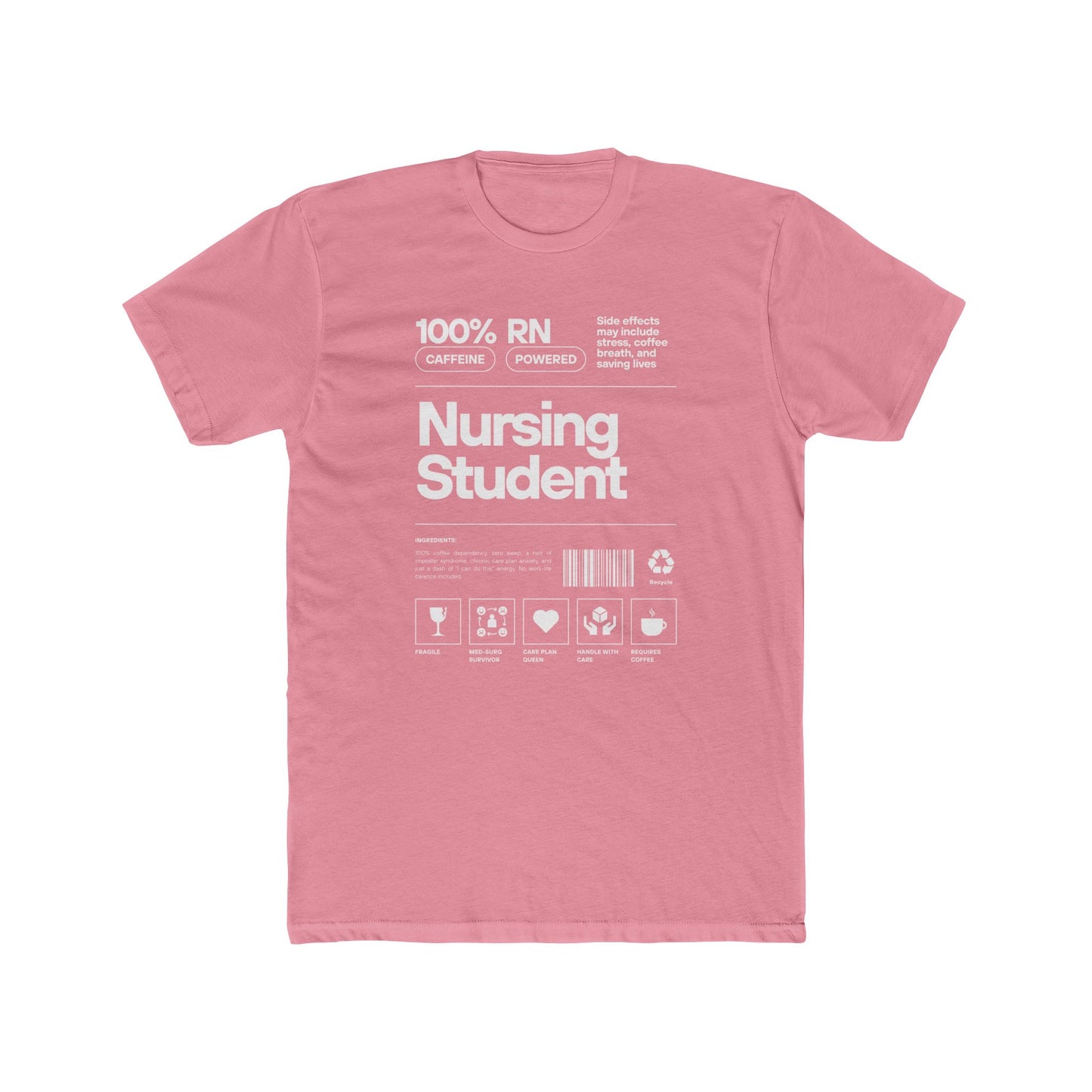 NURSING STUDENT CAFFINE POWERED T-shirt