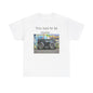 You Had to Be There Boom Box Heavy Cotton Tee