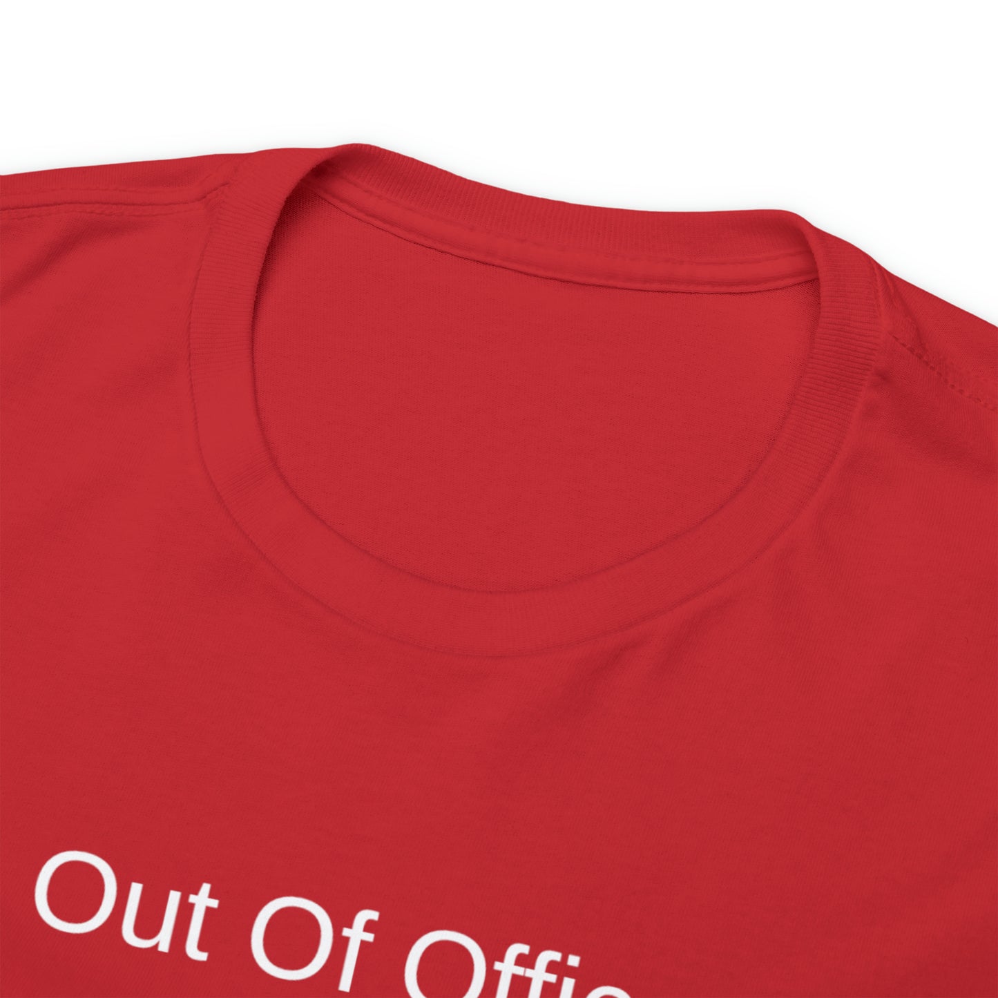 Out of the Office Unisex Heavy Cotton Tee