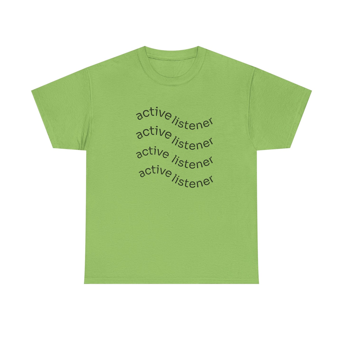 Active Listening T-shirt