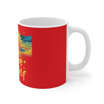 Believe in Yourself Mug 11oz