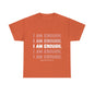 I am enough  Unisex Heavy Cotton Tee