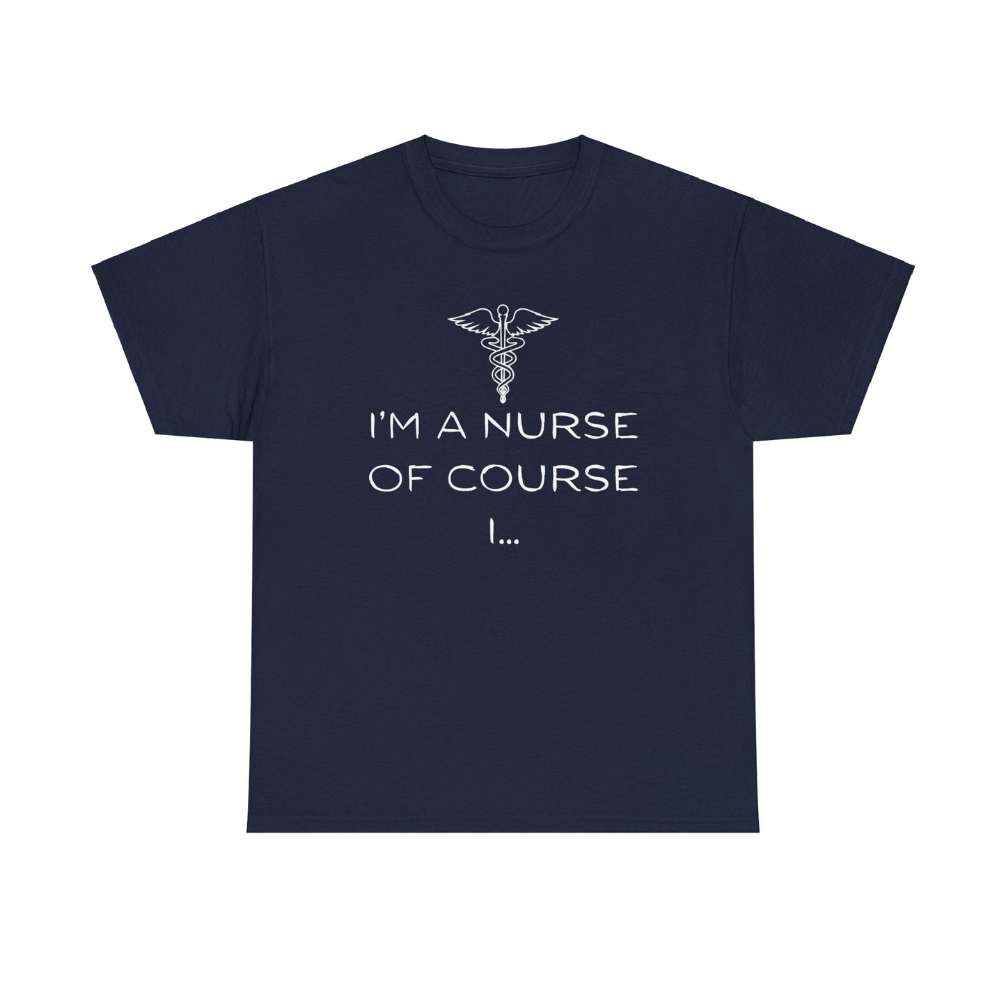 I'm a Nurse Unisex Heavy Cotton Tee