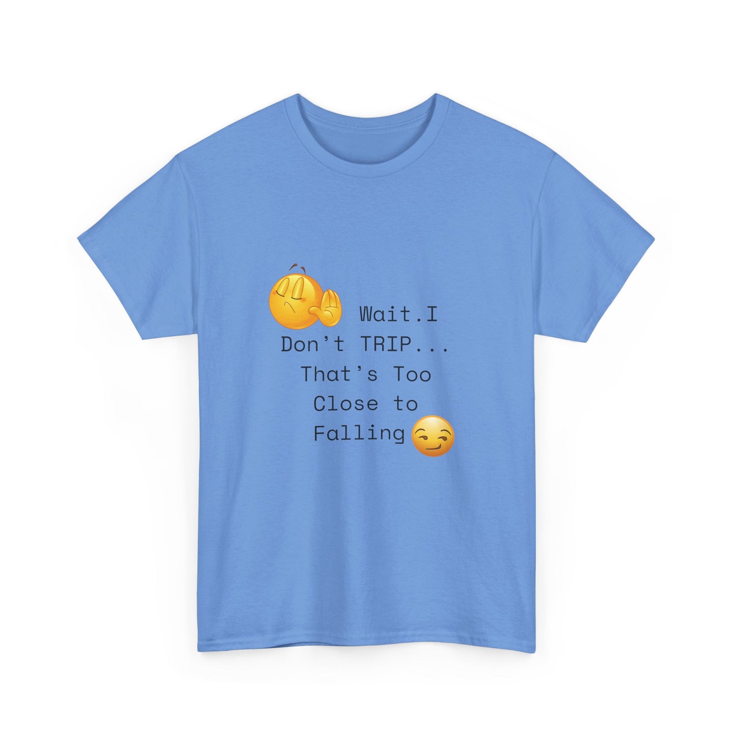 I Don't TRIP Unisex Heavy Cotton Tee