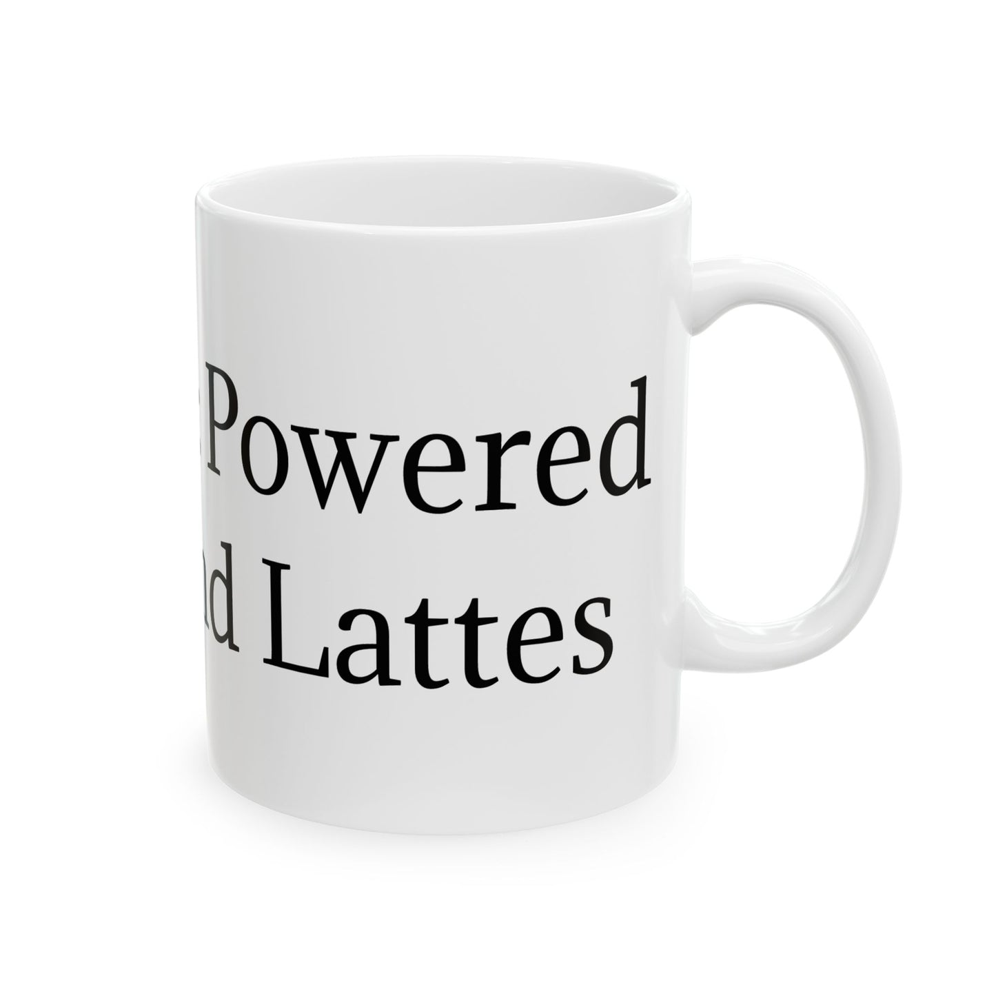 Mom Life: Powered by Love and Lattes  Mug, (11oz, 15oz)