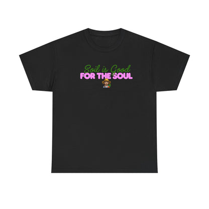Soil is Good for the Soul T-shirt