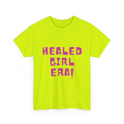 Healed Girl Era 2 Unisex Heavy Cotton Tee