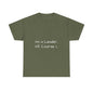 I'm a Leader... Heavy Cotton Tee