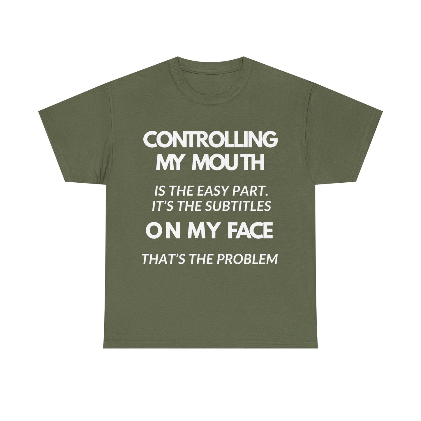 Controlling My Mouth