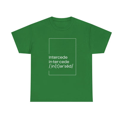 Intercede T-shirt