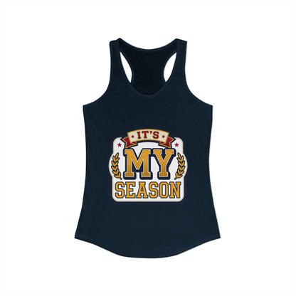 It's My Season Tank