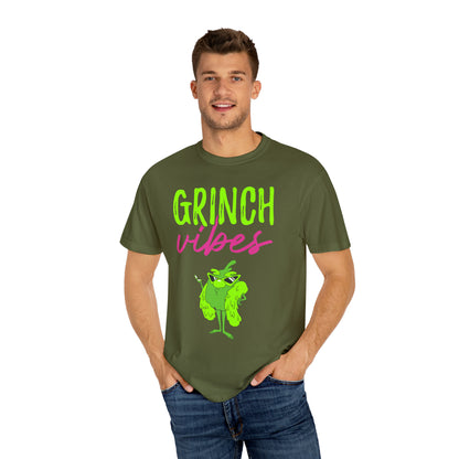 Grinch Vibes Unisex Garment-Dyed T-shirt