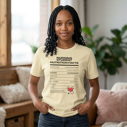 NURSING STUDENT NUTRITIAN FACTS T-shirt