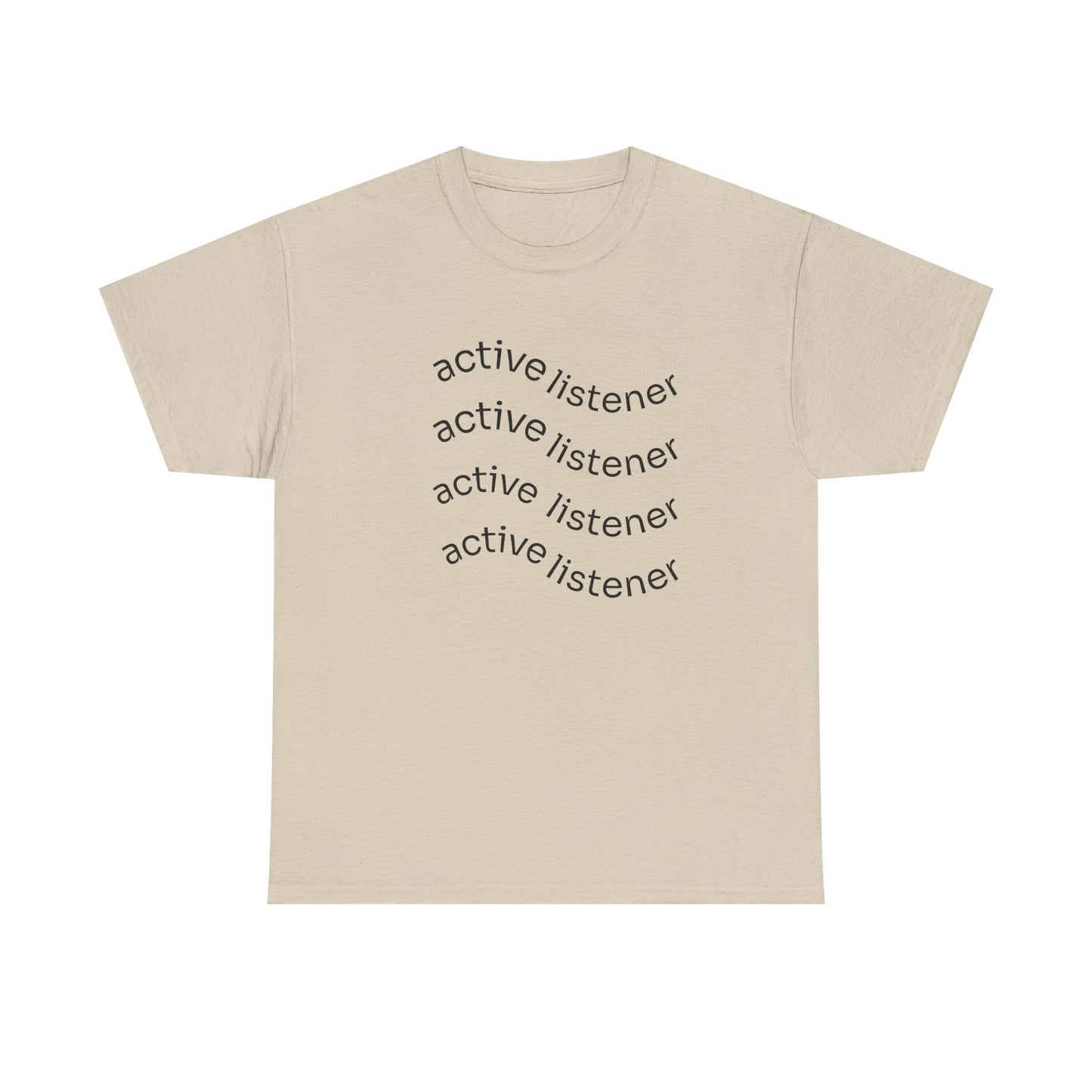 Active Listening T-shirt