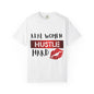 Real Women Hustle Hard Unisex Garment-Dyed T-shirt