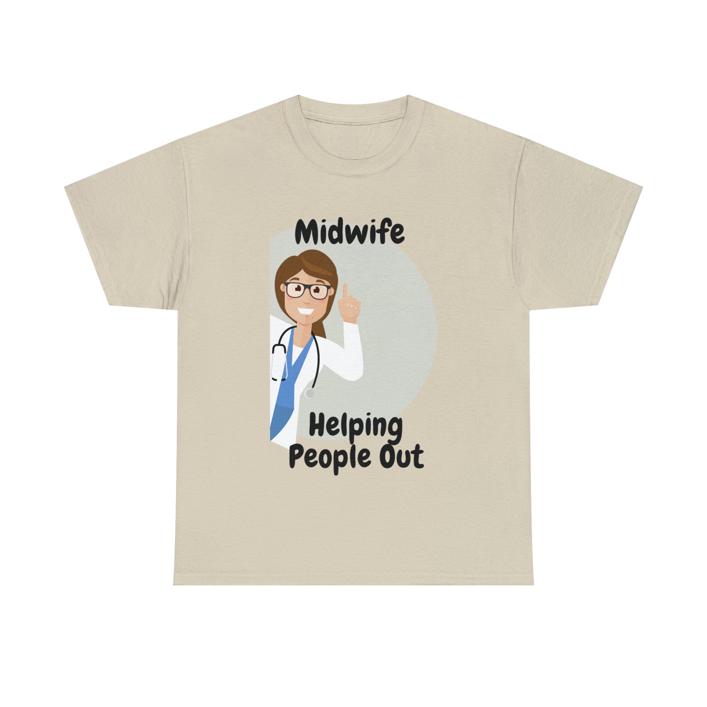 Midwife Helping People Out Unisex Heavy Cotton Tee