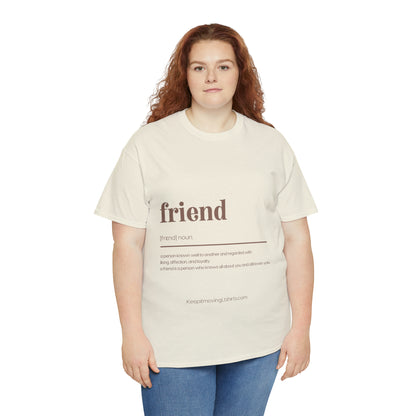 Friend Unisex Heavy Cotton Tee