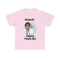 Midwife Helping People Out  Unisex Heavy Cotton Tee