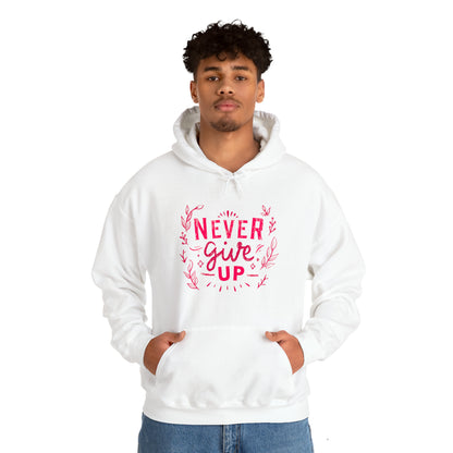 Never Give Up Unisex Heavy Blend™ Hooded Sweatshirt