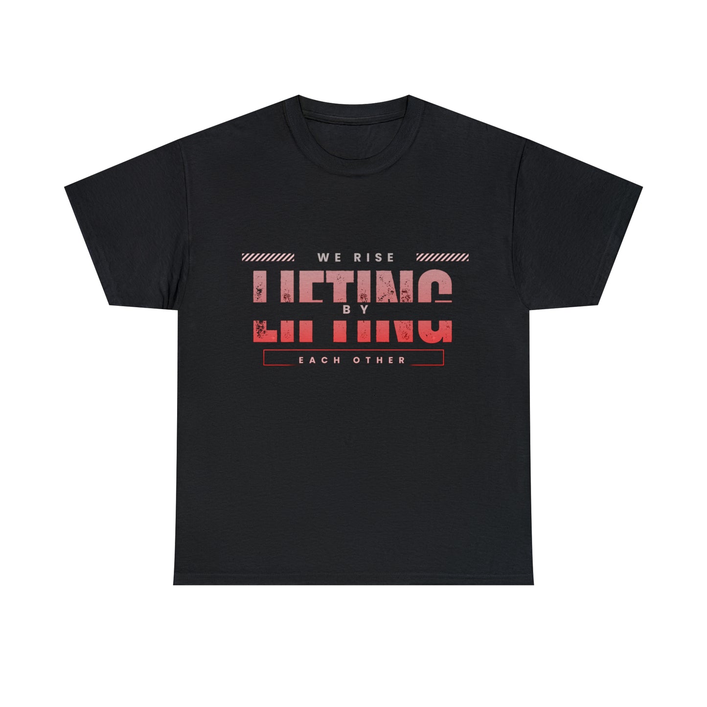 We RISE by Lifting Others Unisex Heavy Cotton Tee