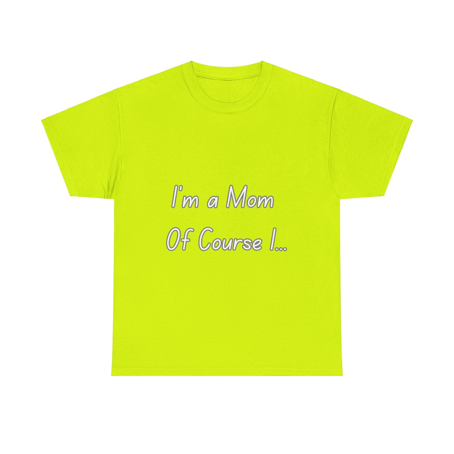 I'm a Mom Unisex Heavy Cotton Tee