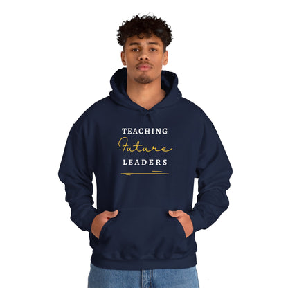 Teaching Future Leaders Hoodies