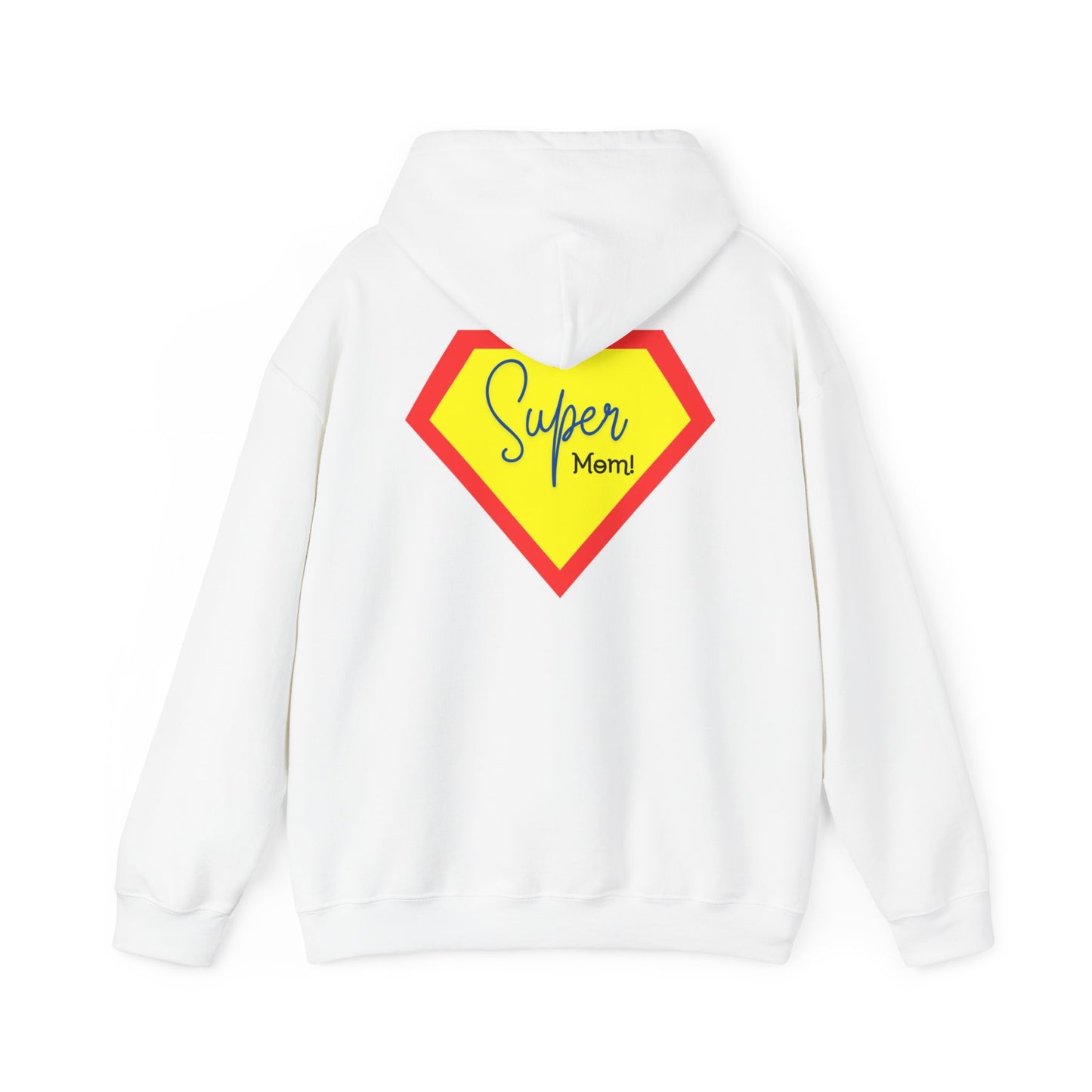 Super Mom Hoodie