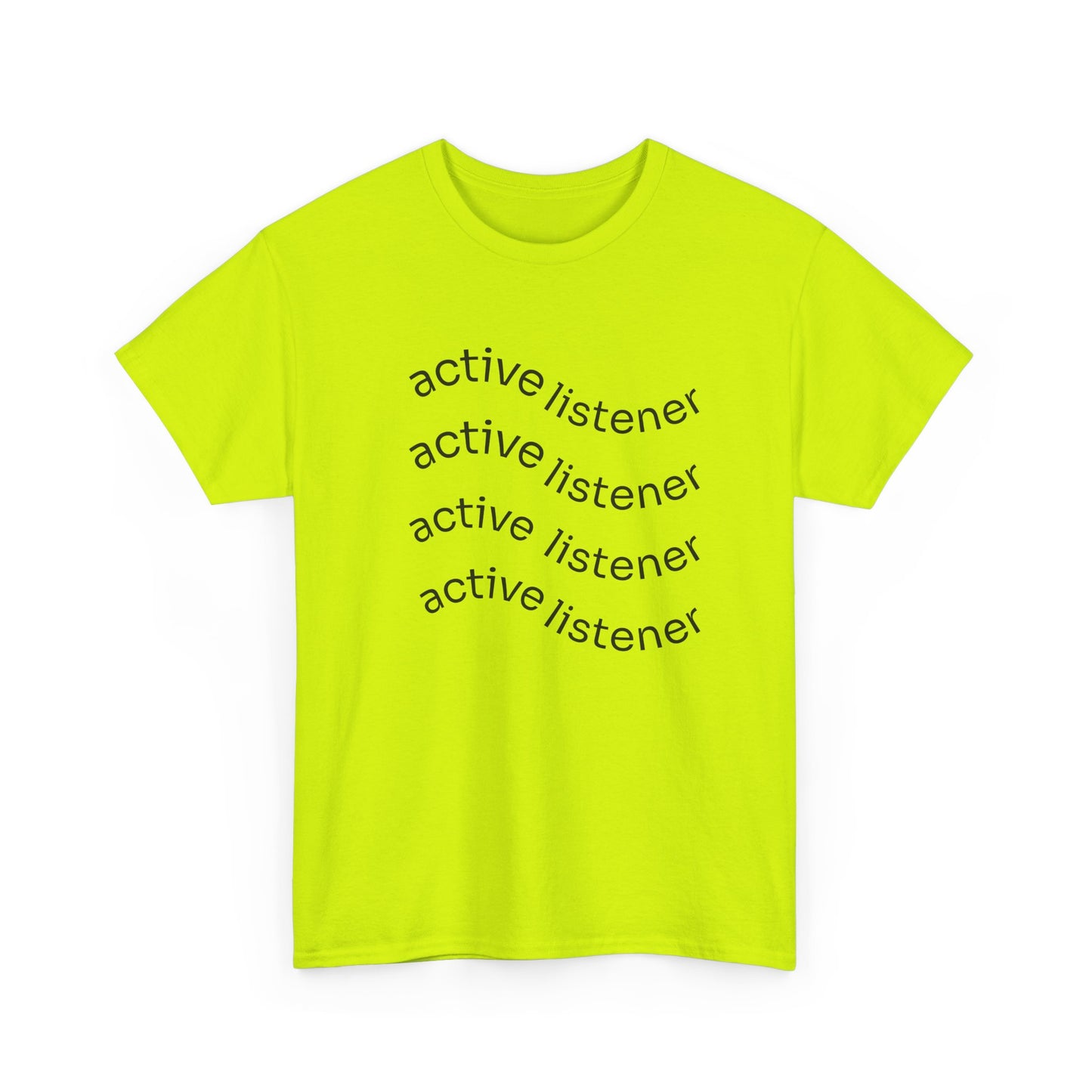 Active Listening T-shirt