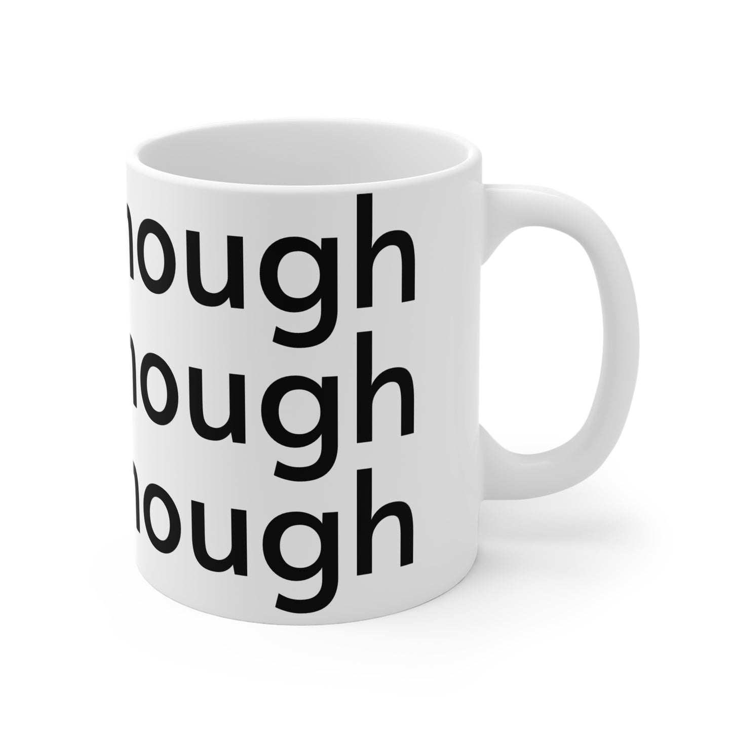 I Am Enough Mug 11oz