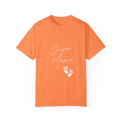 Sugar Mama Est 2024 Unisex Garment-Dyed T-shirt