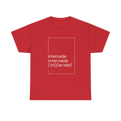 Intercede T-shirt