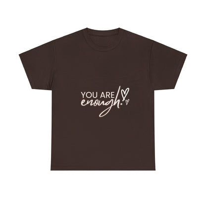 You are enough LifeUnisex Heavy Cotton Tee